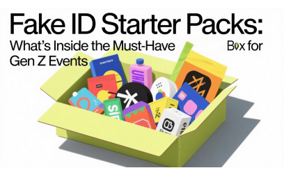 Fake ID Starter Packs: What’s Inside the Must-Have Box for Gen Z Events
