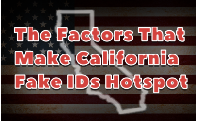 ✓ California's Counterfeit Crown: 5 Factors That Make it a Fake ID Hotspot